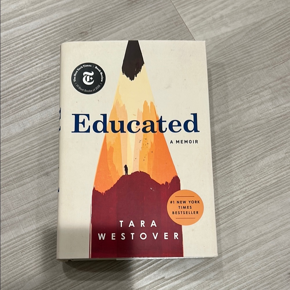 Educated: A Memoir by Tara Westover